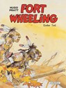 Fort Wheeling - Hugo Pratt - 9783965821248