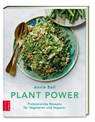 Plant Power - Annie Bell - 9783965840591