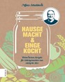 Hausgemacht & eingekocht - Alfons Schuhbeck - 9783965840867