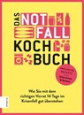Das Notfallkochbuch - Angelika Ilies - 9783965841093
