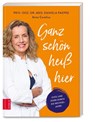 Ganz schön heiß hier - Daniela Paepke ; Anna Cavelius - 9783965842069