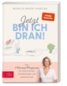 Jetzt bin ich dran! - Monica Meier-Ivancan - 9783965842847