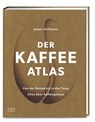 Der Kaffeeatlas - James Hoffmann - 9783965842977