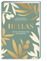 Hellas. Die Seele Griechenlands in 80 Rezepten - Chloé Monchalin ; Benjamin Rousselet - 9783965843455