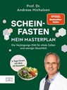 Scheinfasten – mein Masterplan - Andreas Michalsen - 9783965845343
