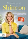 Shine on - Monica Meier-Ivancan - 9783965845404
