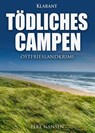 Tödliches Campen. Ostfrieslandkrimi - Elke Nansen - 9783965860162
