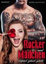 Rocker und Mädchen. Rockerroman - Bärbel Muschiol - 9783965867864