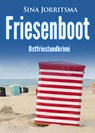 Friesenboot. Ostfrieslandkrimi - Sina Jorritsma - 9783965868717