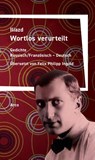 Wortlos verurteilt - Iliazd - 9783965870758