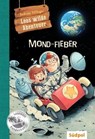 Leos wilde Abenteuer – Mond-Fieber - Andreas Völlinger - 9783965940642