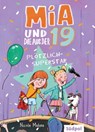 Mia und die aus der 19 - Plötzlich Superstar - Nicole Mahne - 9783965941632