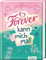 Forever kann mich mal - Nicole Mahne - 9783965942097