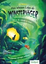 Mein geheimes Leben als Monsterjäger – Warum du niemals in einen Monstersee springen solltest - Iris Genenz - 9783965943360