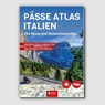 PÄSSE ATLAS ITALIEN -  - 9783965990005