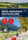 Motorrad Reiseführer Biker Weekends Deutschland - Martin Schempp - 9783965990449