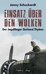 Einsatz über den Wolken - Jenny Schuckardt - 9783966000208