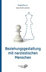 Beziehungsgestaltung mit narzisstischen Menschen - Claas-Hinrich Lammers - 9783966050494