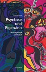 Psychose und Eigensinn - Thomas Bock - 9783966051774