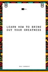 Learn How to Bring Out Your Greatness - Dale Carnegie ; Sheba Blake - 9783966100571