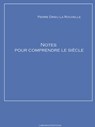 Notes pour comprendre le siècle - Pierre Drieu la Rochelle - 9783966107440