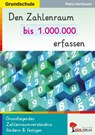 Den Zahlenraum bis 1.000.000 erfassen - Petra Hartmann - 9783966240543