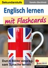 Englisch lernen mit Flashcards - Sandra Buchholz - 9783966242172