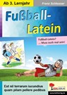 Fußball-Latein - Franz Schlosser - 9783966242301