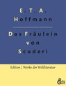Das Fräulein von Scuderi - E. T. A. Hoffmann - 9783966376471