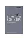 Wüstenfahrt - Christoph Geiser - 9783966390606
