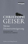 Meine Dienstverweigerung - Christoph Geiser - 9783966390804