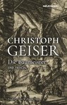 DIE BAUMEISTER - Christoph Geiser - 9783966390958