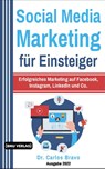 Social Media Marketing für Einsteiger - Carlos Bravo - 9783966450867
