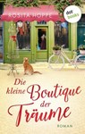 Die kleine Boutique der Träume - Rosita Hoppe - 9783966553537