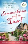 Sommerküsse auf der Insel - Christine Lehmann ; Anke Cibach ; Rosita Hoppe - 9783966558785