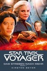 Star Trek - Voyager 16: Das Streben nach mehr, Buch 1 - Kirsten Beyer - 9783966586092