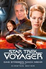 Star Trek - Voyager 17: Das Streben nach mehr, Buch 2 - Kirsten Beyer - 9783966586238