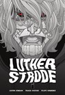 Luther Strode - Justin Jordan - 9783966587365