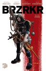 BRZRKR 2 - Keanu Reeves ; Matt Kindt - 9783966588447