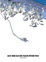 Auf der Suche nach Peter Pan: Neue Edition - Bernard Cosandey - 9783966589352
