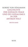 Geschichte der sozialen Frage und des Sozialismus in der antiken Welt, Band 1 - Robert von Pöhlmann - 9783966620468