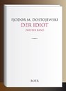 Der Idiot Band 2 - Fjodor M. Dostojewski - 9783966621236