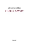 Hotel Savoy - Joseph Roth - 9783966621793