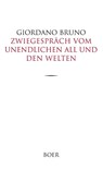 Zwiegespräch vom unendlichen All und den Welten - Giordano Bruno - 9783966622080