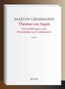 Thomas von Aquin - Martin Grabmann - 9783966622394