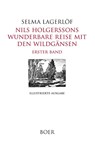 Nils Holgerssons wunderbare Reise mit den Wildgänsen Band 1 - Selma Lagerlöf - 9783966623155