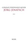 Jürg Jenatsch - Conrad Ferdinand Meyer - 9783966623278