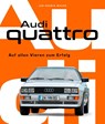 Audi Quattro - Jan Henrik Muche - 9783966645768