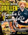 Einfach genial Grillen: Plancha & Feuerplatte - Oliver Sievers - 9783966646932