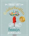 Die Bucket List für Goldschnitten - Sabina Wachtel - 9783966648868